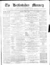 Bedfordshire Mercury Saturday 05 June 1875 Page 1