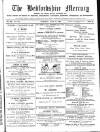 Bedfordshire Mercury Saturday 28 June 1890 Page 1