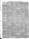 Bedfordshire Mercury Saturday 23 March 1895 Page 6