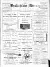 Bedfordshire Mercury Friday 24 February 1905 Page 1