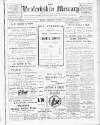 Bedfordshire Mercury Friday 11 February 1910 Page 1