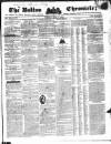 Bolton Chronicle Saturday 11 June 1836 Page 1