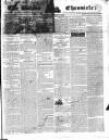 Bolton Chronicle Saturday 12 November 1836 Page 1