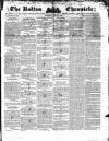 Bolton Chronicle Saturday 22 July 1837 Page 1
