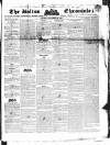Bolton Chronicle Saturday 25 November 1837 Page 1