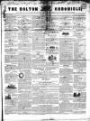 Bolton Chronicle Saturday 21 April 1838 Page 1