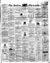 Bolton Chronicle Saturday 29 December 1838 Page 1
