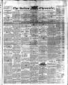 Bolton Chronicle Saturday 17 April 1841 Page 1