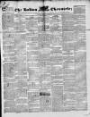 Bolton Chronicle Saturday 12 February 1842 Page 1
