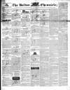 Bolton Chronicle Saturday 28 May 1842 Page 1