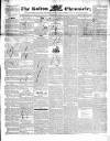 Bolton Chronicle Saturday 30 July 1842 Page 1