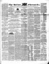 Bolton Chronicle Saturday 18 May 1844 Page 1