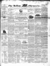 Bolton Chronicle Saturday 09 November 1844 Page 1