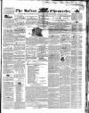 Bolton Chronicle Saturday 31 May 1845 Page 1