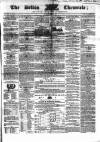 Bolton Chronicle Saturday 20 June 1846 Page 1