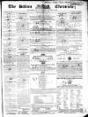 Bolton Chronicle Saturday 26 February 1848 Page 1