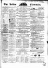 Bolton Chronicle Saturday 20 October 1849 Page 1