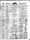 Bolton Chronicle Saturday 13 April 1850 Page 1