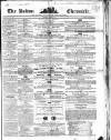 Bolton Chronicle Saturday 21 June 1851 Page 1