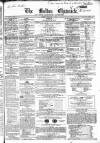 Bolton Chronicle Saturday 21 February 1852 Page 1
