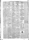 Bolton Chronicle Saturday 22 May 1852 Page 4