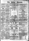 Bolton Chronicle Saturday 21 May 1853 Page 1