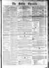 Bolton Chronicle Saturday 11 February 1854 Page 1