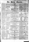 Bolton Chronicle Saturday 24 June 1854 Page 1