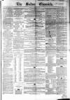 Bolton Chronicle Saturday 18 November 1854 Page 1