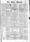 Bolton Chronicle Saturday 10 March 1855 Page 1