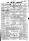 Bolton Chronicle Saturday 12 May 1855 Page 1