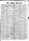 Bolton Chronicle Saturday 30 June 1855 Page 1