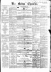 Bolton Chronicle Saturday 15 December 1855 Page 1