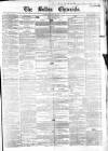 Bolton Chronicle Saturday 22 December 1855 Page 1