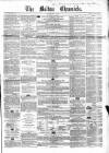 Bolton Chronicle Saturday 24 May 1856 Page 1