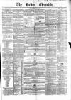Bolton Chronicle Saturday 28 February 1857 Page 1