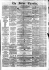 Bolton Chronicle Saturday 30 May 1857 Page 1