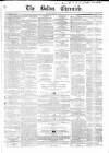 Bolton Chronicle Saturday 02 October 1858 Page 1
