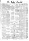 Bolton Chronicle Saturday 16 October 1858 Page 1