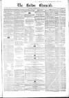 Bolton Chronicle Saturday 18 December 1858 Page 1