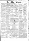 Bolton Chronicle Saturday 10 May 1862 Page 1