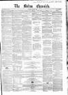 Bolton Chronicle Saturday 23 August 1862 Page 1