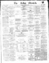 Bolton Chronicle Saturday 03 December 1870 Page 1