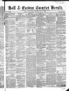 Hull and Eastern Counties Herald Thursday 04 February 1864 Page 1