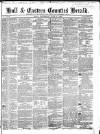 Hull and Eastern Counties Herald Thursday 02 June 1864 Page 1
