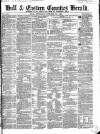Hull and Eastern Counties Herald Thursday 27 October 1864 Page 1
