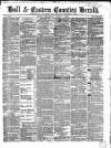 Hull and Eastern Counties Herald Thursday 08 June 1865 Page 1