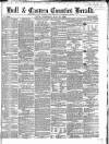 Hull and Eastern Counties Herald Thursday 31 May 1866 Page 1