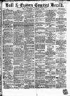Hull and Eastern Counties Herald Thursday 04 August 1870 Page 1