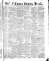 Hull and Eastern Counties Herald Thursday 13 April 1871 Page 1